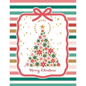 Lee Merry Christmas Happy Word Search: 100 Cheerful Holiday Puzzles For Teens And Adults For Relaxation Fun Lee Merry Christmas Happy Word Search: 100 Cheerful Holiday Puzzles For Teens And Adults For Relaxation Fun