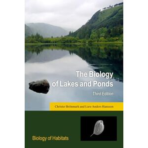 Brönmark, Christer The Biology of Lakes and Ponds (Biology of Habitats Series) Brönmark, Christer The Biology of Lakes and Ponds (Biology of Habitats Series)