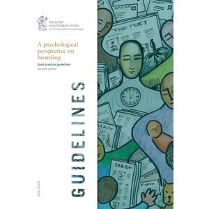Whomsley, Stuart A psychological perspective on hoarding: Good practice guidelines: Second edition Whomsley, Stuart A psychological perspective on hoarding: Good practice guidelines: Second edition