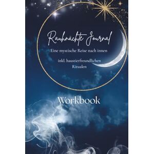 Artworks, Artemis Rauhnächte Tagebuch und Journal (Fellnasen-Edition): Alle Rituale, Orakel und Visionen für die 12 Nächte – inklusive sichere Räucher-Alternativen für Haustierhalter Artworks, Artemis Rauhnächte Tagebuch und Journal (Fellnasen-Edition): Alle Rituale, Orakel und Visionen für die 12 Nächte – inklusive sichere Räucher-Alternativen für Haustierhalter