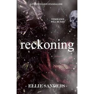 Sanders, Ellie Reckoning Special Edition Cover (Twisted Love Duet) Sanders, Ellie Reckoning Special Edition Cover (Twisted Love Duet)