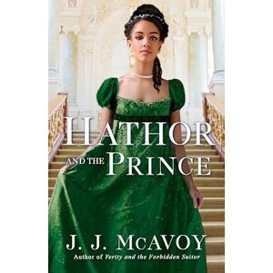 McAvoy, J.J. Hathor and the Prince McAvoy, J.J. Hathor and the Prince