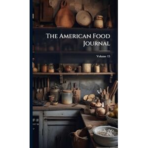 Anonymous The American Food Journal Anonymous The American Food Journal