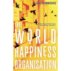 Gibbons, Lou The World Happiness Organisation: A thought-provoking, what if novel for those who enjoy feel good fiction books Gibbons, Lou The World Happiness Organisation: A thought-provoking, what if novel for those who enjoy feel good fiction books