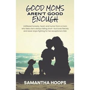 Hoops, Samantha Good Moms Aren't Good Enough Hoops, Samantha Good Moms Aren't Good Enough