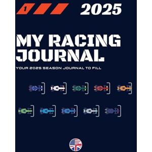 My Racing Journal, (Mrj) My Racing Journal 2025: Your 2025 season journal to fill My Racing Journal, (Mrj) My Racing Journal 2025: Your 2025 season journal to fill