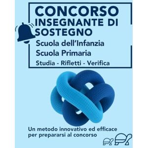 Gentile, Pietro CONCORSO INSEGNANTE DI SOSTEGNO: Scuola dell’Infanzia Scuola Primaria Gentile, Pietro CONCORSO INSEGNANTE DI SOSTEGNO: Scuola dell’Infanzia Scuola Primaria