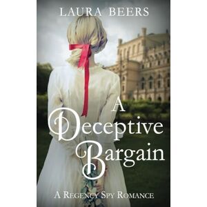 Beers, Laura A Deceptive Bargain (The Beckett Files) Beers, Laura A Deceptive Bargain (The Beckett Files)
