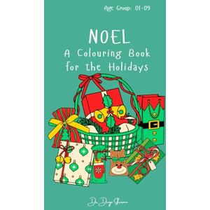 Sharma, Dr. Divya Noel: A Colouring Book for the Holidays Sharma, Dr. Divya Noel: A Colouring Book for the Holidays