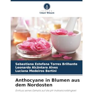 Torres Brilhante, Sebastiana Estefana Anthocyane in Blumen aus dem Nordosten: Einfluss seines Gehalts auf die pH-Indikationsfähigkeit Torres Brilhante, Sebastiana Estefana Anthocyane in Blumen aus dem Nordosten: Einfluss seines Gehalts auf die pH-Indikationsfähigkeit