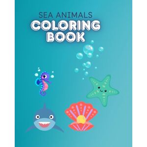 BATTLE SR, JYRONN J SEA ANIMALS COLORING BOOK BATTLE SR, JYRONN J SEA ANIMALS COLORING BOOK