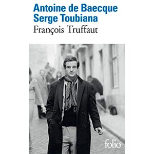 Baecque, Antoine de Francois Truffaut: A41818 (Folio) Baecque, Antoine de Francois Truffaut: A41818 (Folio)