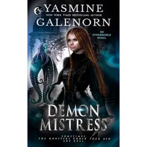 Galenorn, Yasmine Demon Mistress: An Otherworld Novel Galenorn, Yasmine Demon Mistress: An Otherworld Novel