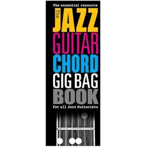 Various The Jazz Guitar Chord Gig Bag Book Various The Jazz Guitar Chord Gig Bag Book