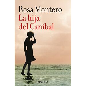 Montero, Rosa La hija del Canibal / The Cannibal?s Daughter (Best Seller) Montero, Rosa La hija del Canibal / The Cannibal?s Daughter (Best Seller)