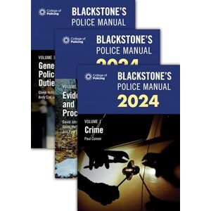Connor, Paul Blackstone's Police Manuals Three Volume Set 2024 Connor, Paul Blackstone's Police Manuals Three Volume Set 2024