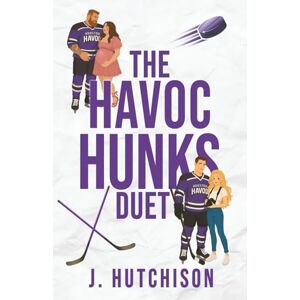 Hutchison, J. The Havoc Hunks Duet: A Men of Havoc Special Edition Duet Hutchison, J. The Havoc Hunks Duet: A Men of Havoc Special Edition Duet