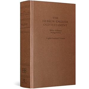 ESV Hebrew-English Old Testament: Biblia Hebraica Stuttgartensia (BHS) and English Standard Version () (Cloth over Board) (English and Hebrew Edition) ESV Hebrew-English Old Testament: Biblia Hebraica Stuttgartensia (BHS) and English Standard Version () (Cloth over Board) (English and Hebrew Edition)