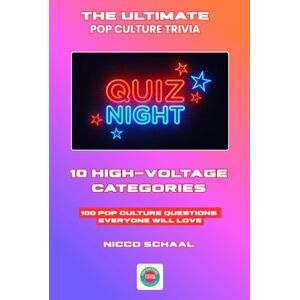 SCHAAL, NICCO POP CULTURE TRIVIA: QUIZ YOUR WAY THROUGH MUSIC, MOVIES, TV, CELEBS & MORE (Travel & Trivia by Nicco Schaal) SCHAAL, NICCO POP CULTURE TRIVIA: QUIZ YOUR WAY THROUGH MUSIC, MOVIES, TV, CELEBS & MORE (Travel & Trivia by Nicco Schaal)