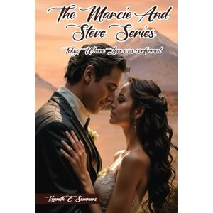 Summers, Kenneth E. THE MARCIE AND STEVE SERIES: Tokyo, Where Love Was Confirmed Summers, Kenneth E. THE MARCIE AND STEVE SERIES: Tokyo, Where Love Was Confirmed