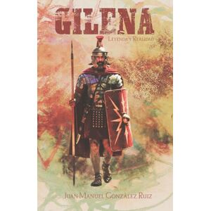 González Ruiz, Juan Manuel Gilena... leyenda y realidad: Una obra de fácil lectura, donde palabras, siempre habladas en el pueblo, se ponen de manifiesto. González Ruiz, Juan Manuel Gilena... leyenda y realidad: Una obra de fácil lectura, donde palabras, siempre habladas en el pueblo, se ponen de manifiesto.