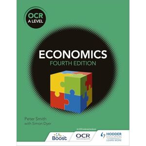 Smith, Peter OCR A Level Economics (4th edition) Smith, Peter OCR A Level Economics (4th edition)