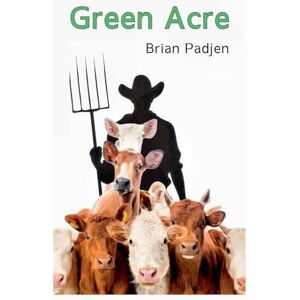 Padjen, Brian P Green Acre Padjen, Brian P Green Acre