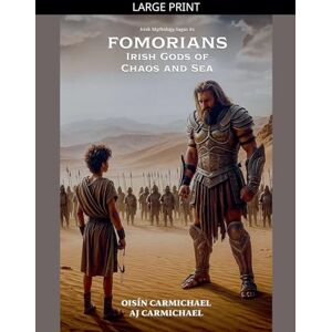 Carmichael, AJ Fomorians, Irish Gods of Chaos and Sea (2) Carmichael, AJ Fomorians, Irish Gods of Chaos and Sea (2)