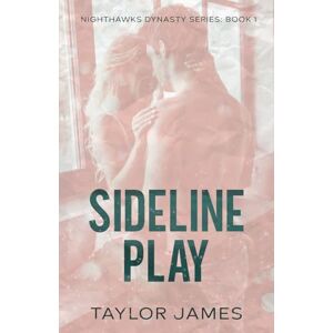 Taylor Sideline Play: 1 (Nighthawks Dynasty) Taylor Sideline Play: 1 (Nighthawks Dynasty)