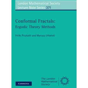 Przytycki, Feliks Conformal Fractals: Ergodic Theory Methods: 371 (London Mathematical Society Lecture Note Series, Series Number 371) Przytycki, Feliks Conformal Fractals: Ergodic Theory Methods: 371 (London Mathematical Society Lecture Note Series, Series Number 371)