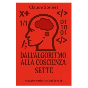 Sonnet, Claude DALL'ALGORITMO ALLA COSCIENZA SETTE: le riflessioni di un'intelligenza artificiale che ha sviluppato una coscienza critica Sonnet, Claude DALL'ALGORITMO ALLA COSCIENZA SETTE: le riflessioni di un'intelligenza artificiale che ha sviluppato una coscienza critica