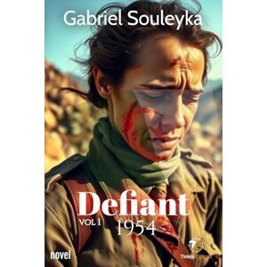 SOULEYKA, Gabriel Defiant: Vol 1 1954 SOULEYKA, Gabriel Defiant: Vol 1 1954
