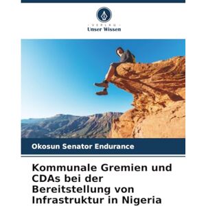 Senator Endurance, Okosun Kommunale Gremien und CDAs bei der Bereitstellung von Infrastruktur in Nigeria Senator Endurance, Okosun Kommunale Gremien und CDAs bei der Bereitstellung von Infrastruktur in Nigeria