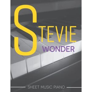 C Haley, Derrick Stevie Wonder Sheet Music Piano: A Collection Of 14 Songs For Easy Piano C Haley, Derrick Stevie Wonder Sheet Music Piano: A Collection Of 14 Songs For Easy Piano