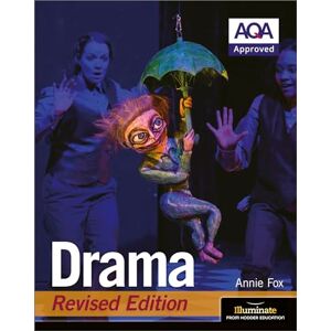 Fox, Annie AQA GCSE Drama: Revised Edition Fox, Annie AQA GCSE Drama: Revised Edition