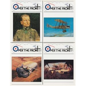 Over The Front, OTF OTF Volume 11, Over The Front Journal of the League of World War I Aviation Historians: In-Depth Account of Pilots, Squadrons, Aircraft, and ... League of World War One Aviation Historians) Over The Front, OTF OTF Volume 11, Over The Front Journal of the League of World War I Aviation Historians: In-Depth Account of Pilots, Squadrons, Aircraft, and ... League of World War One Aviation Historians)