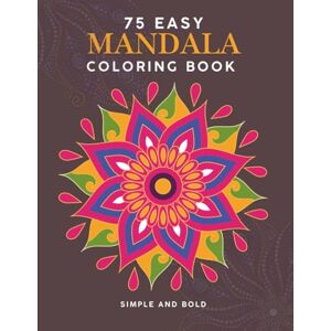 swan, Black 75 Easy Mandala Coloring Book: Easy Mandala and Geometric Patterns Coloring Book for Adults: Large Print, Bold Designs for Relaxation, Stress Relief, and Mindful Fun swan, Black 75 Easy Mandala Coloring Book: Easy Mandala and Geometric Patterns Coloring Book for Adults: Large Print, Bold Designs for Relaxation, Stress Relief, and Mindful Fun