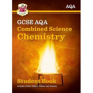 CGP Books GCSE Combined Science Chemistry AQA Student Book (includes Online Edition, Videos and Answers): perfect course companion for the 2026 and 2027 exams (CGP AQA GCSE Combined Science) CGP Books GCSE Combined Science Chemistry AQA Student Book (includes Online Edition, Videos and Answers): perfect course companion for the 2026 and 2027 exams (CGP AQA GCSE Combined Science)