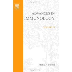 Academic Press Advances in Immunology (ISSN Book 79) Academic Press Advances in Immunology (ISSN Book 79)