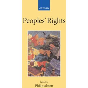 People's Rights (Collected Courses of the Academy of European Law): 9 No. 2 People's Rights (Collected Courses of the Academy of European Law): 9 No. 2