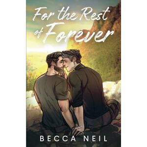 Neil, Becca For the Rest of Forever Neil, Becca For the Rest of Forever