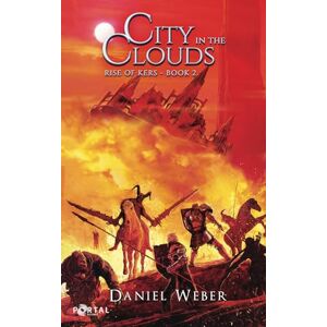 Weber City in the Clouds A Dungeon Core LitRPG story (Rise of Kers) Weber City in the Clouds A Dungeon Core LitRPG story (Rise of Kers)