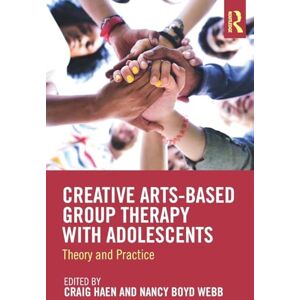 Creative Labs Arts-Based Group Therapy with Adolescents: Theory and Practice Creative Labs Arts-Based Group Therapy with Adolescents: Theory and Practice