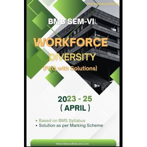 Pathak, Balmukund Workforce Diversity: BMS Course Pathak, Balmukund Workforce Diversity: BMS Course