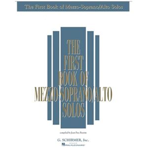 Various The First Book Of Mezzo-Soprano/Alto Solos Various The First Book Of Mezzo-Soprano/Alto Solos