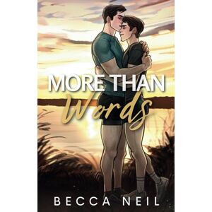 Neil, Becca More Than Words Neil, Becca More Than Words