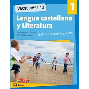 Reina Lengua castellana y literatura, 1 ESO. Cuaderno de vacaciones 10 Reina Lengua castellana y literatura, 1 ESO. Cuaderno de vacaciones 10
