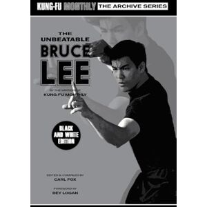 Kung-Fu Monthly The Unbeatable Bruce Lee ( Archive Series) 2023 Re-issue Mono Edition Kung-Fu Monthly The Unbeatable Bruce Lee ( Archive Series) 2023 Re-issue Mono Edition