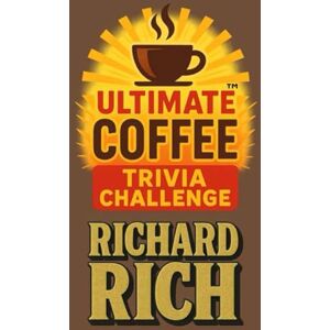 Rich, Richard Ultimate Coffee Trivia Challenge Rich, Richard Ultimate Coffee Trivia Challenge