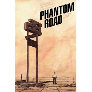Lemire, Jeff Phantom Road Volume 3 Lemire, Jeff Phantom Road Volume 3